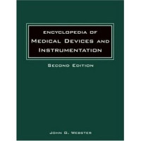 Encyclopedia of Medical Devices and Instrumentation  Second Edition Vol. 1