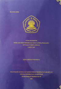 Studi  Deskriptif Perilaku Hidup Bersih Dan Sehat (PHBS) Pedagang Di Pasar Tambun, Bekasi Tahun 2021