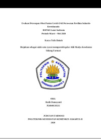 Evaluasi Peresepan Obat Pasien Covid-19 di Perawatan Paviliun Suhardo Kertohusodo RSPAD Gatot Soebroto Periode Maret – Mei  2020