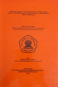 Penilaian Poster “5 Saat Penting Cuci Tangan Pakai Sabun” Oleh Murid Kelas IV dan V Di SDN 01 Jurangmangu Timur Tangerang