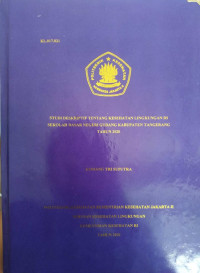 Studi Deskriptif Tentang Kesehatan Lingkungan Di Sekolah Dasar Negeri Gudang Kabupaten Tangerang Tahun 2020