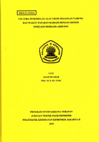 Uji Coba Pemodelan Alat Ukur Tegangan Tabung dan Waktu Paparan Radiasi Dengan Sistem Wireless Berbasis Arduino