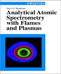 Analytical Atomic Spectrometry with Flames and Plasmas