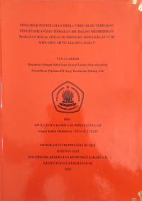 Perubahan Tingkat Pengetahuan dan Sikap Tentang Gizi Seimbang Sebelum dan Sesudah Diberikan Penyuluhan dengan Bantuan Media Video Animasi pada Ibu Rumah Tangga Keluarga Laskar Mandiri (Pemulung) Di Wilayah Kampung Pemulung Pondok Labu, Jakarta Selatan