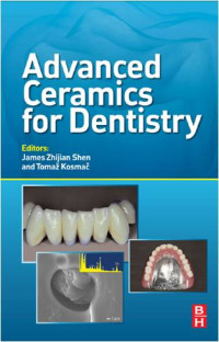 Advanced Ceramics for Dentistry