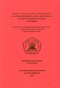 Prosedur Pembuatan Labial Veneer Composite pada kasus Mikrodonsia Lateral Incisor Rahang Atas kiri dengan Metode  CAD/CAM