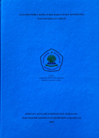 Analisis Fisika Kimia Pada Bahan Baku Kosmetika dalam Sediaan Liquid