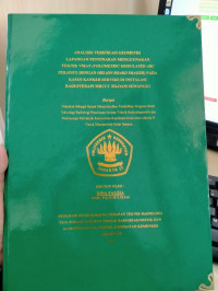 Analisis Verifikasi Geometri Lapangan Penyinaran Menggunakan Teknik VMAT (Volumetric Modulated Arc Teraphy) Dengan OBI (On Board Imager) Pada Kasus Kanker Serviks Di Instalasi Radioterapi MRCCC Siloam Semanggi