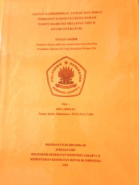 Asupan Karbohidrat, Lemak Dan Serat Terhadap Kadar Glukosa Darah Pasien Diabetes Mellitus Tipe II (Studi Literatur)