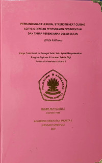 Perbandingan Flexural Strength Heat Curing Acrilic Dengan Perendaman Desinfektan Dan Tanpa Perendaman Desinfektan