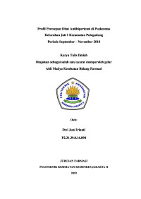 Profil Peresepan Obat Antihipertensi di Puskesmas  Kelurahan Jati I Kecamatan Pulogadung  Periode September – November 2018