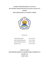 Laporan Praktik Kerja Lapangan (PKL) Manajemen Sistem Penyelenggaraan Makanan (MSPM) di Rumah Sakit Umum Pusat (RSUP) Persahabatan Tahun 2022