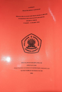 Laporan Praktik Kerja Lapangan Bidang Pelayanan Gizi Masyarakat (BPGM) Puskesmas Kecamatan Pulogadung Jakarta Timur  9 Maret - 16 Maret