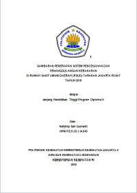 Gambaran Penerapan Sistem Pencegahan Dan Penanggulangan Kebakaran Di Rumah Sakit Umum Daerah (RSUD) Tarakan Jakarta Pusat Tahun 2018