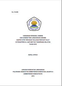 Hubungan Personal Hgyene Dan Kondisi Fisik Lingkungan Asrama Santri Putri Terhadap Keluhan Penyakit Kulit Di Pesantren AL Qur'’aniyyah Tangerang SelatanTahun 2018