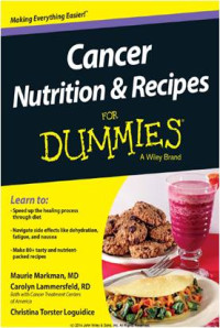 Cancer Nutrition And Recipes For Dummies