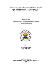 Faktor-Faktor yang Berhubungan dengan Pemberian Imunisasi Dasar pada Bayi oleh Ibu di RW 05 Kelurahan Cinere Kecamatan Cinere Kota Depok Periode April 2019