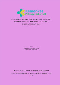 Penetapan Kadar Etanol dalam Minuman Kombucha Hasil Fermentasi Secara Kromatografi Gas