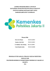 LAPORAN PRAKTEK KERJA LAPANGAN MANAJEMEN SISTEM PENYELENGGARAAN MAKANAN  INSTITUSI (MSPMI) DI RUMAH SAKIT UMUM 
DAERAH KABUPATEN TANGERANG