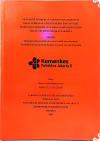 PENGARUH PEMBERIAN GARNISH PADA MAKANAN BIASA TERHADAP ASUPAN ENERGI DAN ZAT GIZI MAKRO DAN PERSEPSI CITA RASA PASIEN RAWAT INAP KELAS 1 DI RSUD TARAKAN JAKARTA