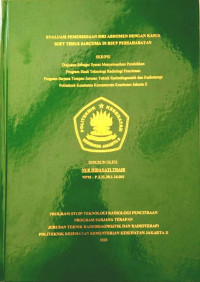 Evaluasi Pemeriksaan MRI Abdomen Dengan Kasus Soft Tisue Sarcoma Di RSUP Persahabatan