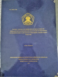 Faktor-Faktor Yang Berhubungan Dengan  PHBS Ibu Terhadap Prevalensi Diare Pada Balita Di RW 010 Kelurahan Cengkareng Barat Kecamatan Cengkareng, Jakarta Barat Tahun 2021
