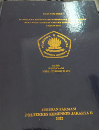Gambaran Presentase Kesesuaian Penyimpanan Obat High Alert Di Apotik Roxy Klender Tahun 2022