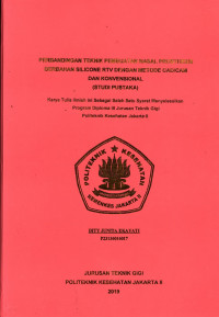 Perbandingan Teknik Pembuatan Nasal Prosthesis berbahan Silicon  RTV Dengan Metode  CAD/CAM Dan Konvensional