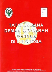 Tata Laksana Demam Berdarah Dengue Di Indonesia