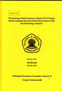 Perbandingan Hasil Pengukuran Platelet (PLT) Dengan Metode Impldansi Dan laser-based Flowcytometry Pada Alat Hematology Analyzer