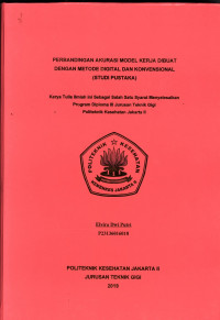 Perbandingan Akurasi Model Kerja dibuat dengan metode digital dan Konvensional