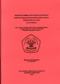 Prosedur Pembuatan Obturator Definitif Sinitra dengan bahan Resin Akrilik Paska Hemimandibulectomy