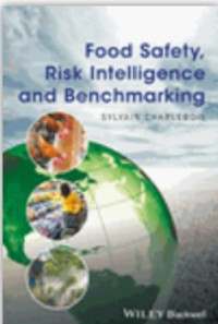 Food Safety, Risk Intelligence and Benchmarking