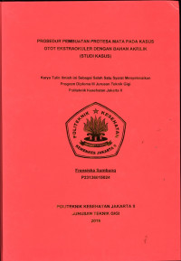 Prosedur pembuatan Prothesa mata kaaus otot Ekstrakuler dengan bahan akrilik