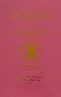 Tingkat Pengetahuan Tentang Gigi Tiruan Terhadap Karakteristik Masyarakat Yang Kehilangan Gigi Di Kelurahan Pulau Panggang, Kecamatan Kepulauan Seribu Utara Jakarta, 2021