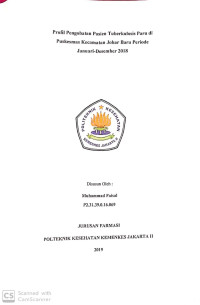 Profil Pengobatan Pasien Tuberkulosis Paru di Puskesmas Kecamatan Johar Baru Periode Januari-Desember 2018.