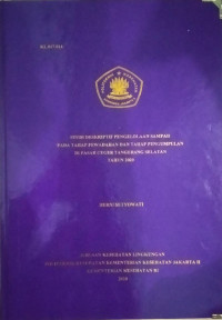 Studi Deskriptif Pengelolahan Sampah pada Tahap Pewadahan dan tahap Pengumpulan di Pasar Ceger Tangerang Selatan Tahun 2020