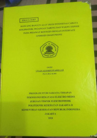 Rancang Bangun Alat Ukur Intensitas Cahaya Kolimator, Tegangan Tabung dan Waktu Expose Pada Pesawat Rontgen Dengan Interface Android Smartphone