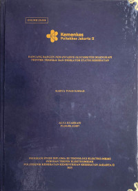 RANCANG BANGUN NON-INVASIVE GLUCOMETER DILENGKAPI PRINTER THERMAL DAN INDIKATOR STATUS KESEHATAN