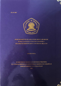 Studi Deskriptif Kelaikan Fisik Depot Air Minum di Wilayah Kerja Puskesmas Serpong 1 Kecamatan Serpong Kota Tangerang Selatan