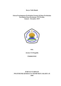 Sistem Penyimpanan Perbekalan Farmasi di Depo Perbekalan Kesehatan Pusat Kesehatan TNI Periode
Januari - Desember 2019