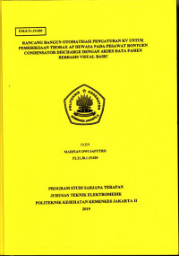 Rancang bangun Otomatisasi Pengaturan KV Untuk Pemeriksaan Thorax Dewasa Pada Pesawat Rontgen Condensator Discharge Dengan  Akses data Pasien Berbasis Visual Basic