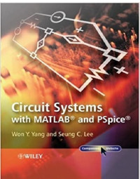 Circuit Systems with MATLAB1 and Spice