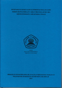 Penetapan Kadar Asam Glisirizinat dalam Jamu Sediaan Cairan Obat Dalam secara Kromatografi Cair Kinerja Tinggi