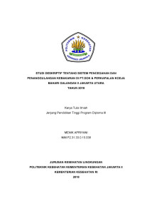 Studi Deskriptif Tentang Sistem Pencegahan dan Penanggulangan Kebakaran di PT.Dok & Perkapalan Kodja Bahari Galangan II Jakarta Utara Tahun 2018