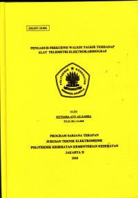 Pengaruh Frekuensi Walkie Talkie Terhadap Alat Telemetri Elektrokardiograf