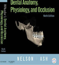 Wheeler's Dental Anantomy,Physiology,And Occlusion