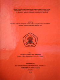 Modifikasi Puding Dengan Penambahan Tepung Daun Binahong (Anredera cordifolia (Ten.) Steenis) sebagai Alternatif Snack Penderita Diabetes Melitus