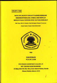Rancang Bangun Infant Warmer Berbasis MIkrokontroller  Atmega  8535 Dengan Menggunakan  Sensor Suhu dan Kelembaban