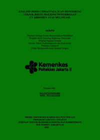 Image of ANALISIS DOSIS CTDIvol PADA SCAN MONITORING TEKNIK BOLUS TRACKING PEMERIKSAAN  CT ABDOMEN ATAS MULTIFASE